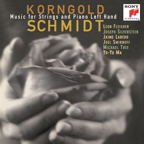 Korngold & Schmidt: Music for Strings & Piano Left Hand Leon Fleisher
