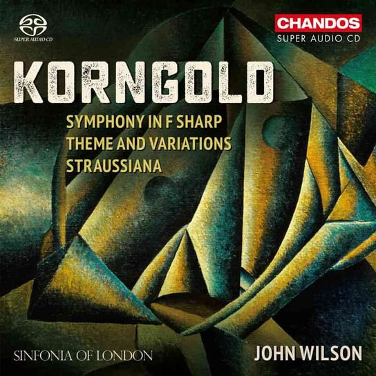 Korngold: Symphony In F / Theme & Variations / Straussiana Sinfonia of London