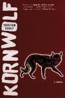 Kornwolf Egolf Tristan