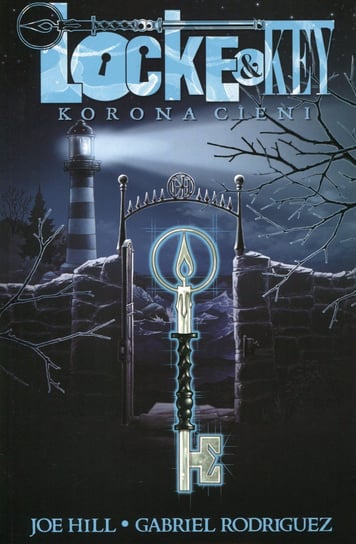 Korona cieni. Locke & Key. Tom 3 Hill Joe