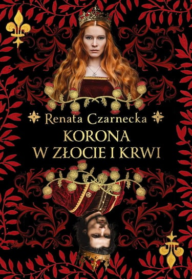 Korona w złocie i krwi - ebook mobi Czarnecka Renata