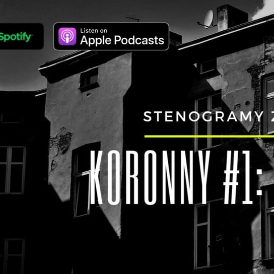 Korony #1: Ambicje - Stenogramy zbrodni - podcast Wielg Piotr