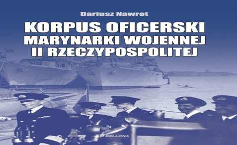 Korpus oficerski marynarki wojennej II Rzeczypospolitej Nawrot Dariusz