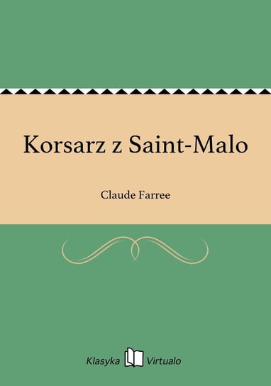 Korsarz z Saint-Malo Farree Claude