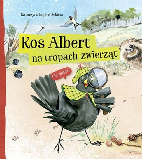 Kos Albert na tropach zwierząt Kopiec-Sekieta Katarzyna