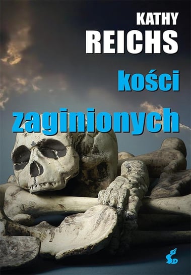 Kości zaginionych Reichs Kathy
