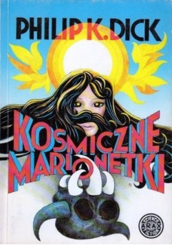 Kosmiczne marionetki Philip K. Dick