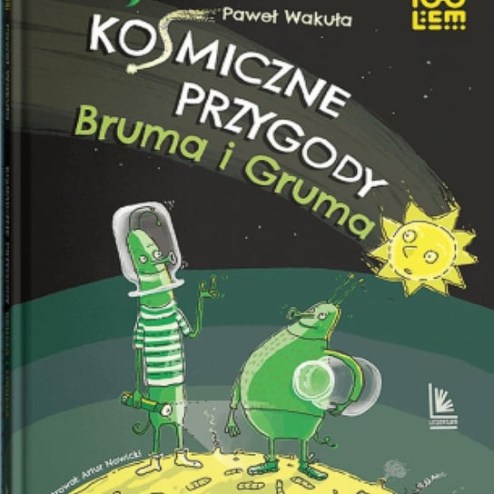 Kosmiczne przygody Bruma i Gruma - Dzieci mają głos! - podcast Durejko Marcin
