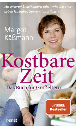 Kostbare Zeit - Das Buch für Großeltern bene! Verlag