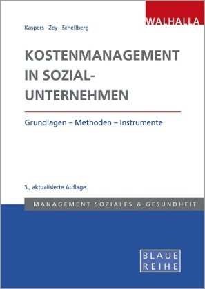 Kostenmanagement in Sozialunternehmen Walhalla Fachverlag