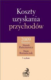Koszty Uzyskania Przychodów 2009 Pietrasiewicz Wojciech, Romańczuk Marcin