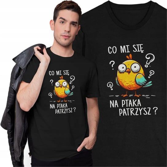 Koszulka Co Mi Śię Na Ptaka Patrzysz? Śmieszny T-shirt z Ptakiem Prezent Inna marka