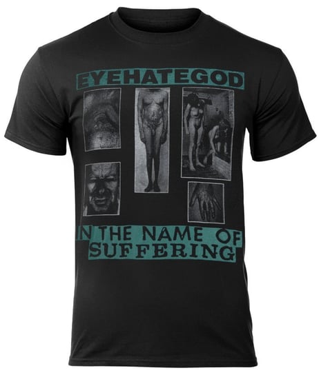 koszulka EYEHATEGOD - IN THE NAME OF SUFFERING-XL Pozostali producenci