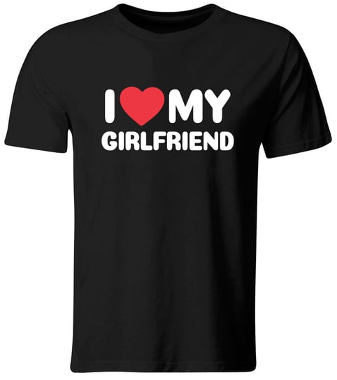 Koszulka I Love My Girlfriend. Prezent na Dzień Chłopaka, czarna, roz. S GiTees