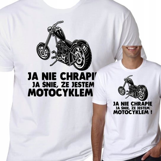 Koszulka Ja Nie Chrapię Snię Motocyklem M 1019 Inna marka