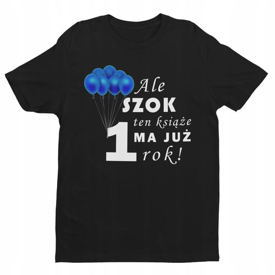 Koszulka - mam już 1 rok- urodziny XXS 98 Inna marka