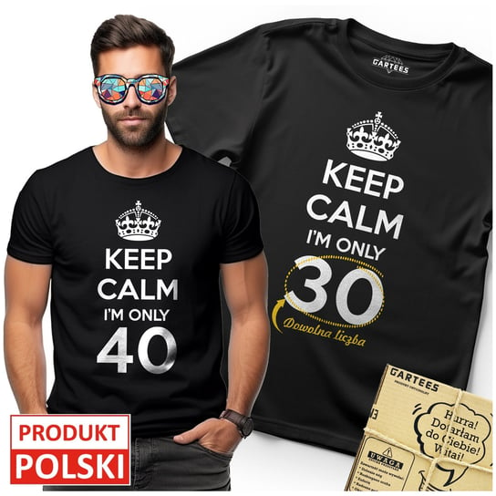 KOSZULKA MĘSKA NADRUK URODZINY KEEP CALM I'M ONLY 30 40 50 Gartees