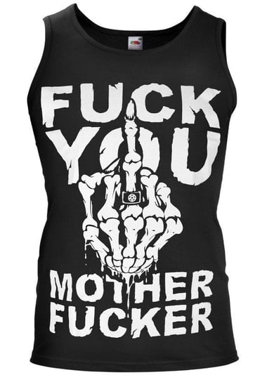 koszulka na ramiączkach FUCK YOU MOTHER FUCKER-M Inny producent