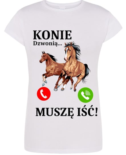 Koszulka T-Shirt damski nadruk Konie Dzwonią Muszę Iść! M Inna marka