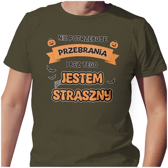 KOSZULKA T-SHIRT MĘSKI S HALLOWEEN JESTEM STRASZNY BEZ PRZEBRANIA JAKOŚĆ PolskaKoszulka