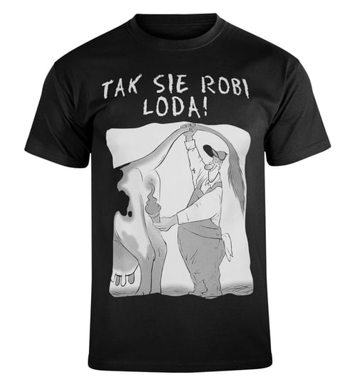 koszulka TAK SIĘ ROBI LODA-XL Inny producent