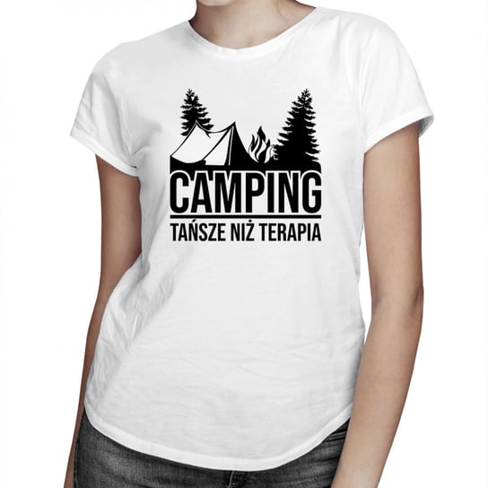 Koszulkowy, Camping - tańsze niż terapia - damska koszulka z nadrukiem, rozmiar L Koszulkowy