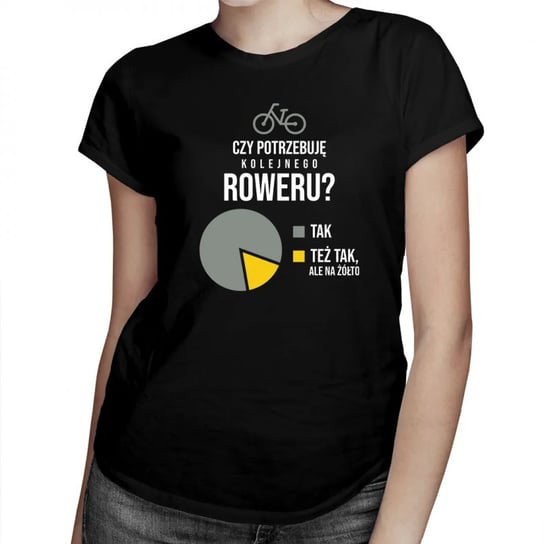 Koszulkowy, Czy potrzebuję kolejnego roweru? - damska koszulka z rowerem na prezent, rozmiar M Koszulkowy