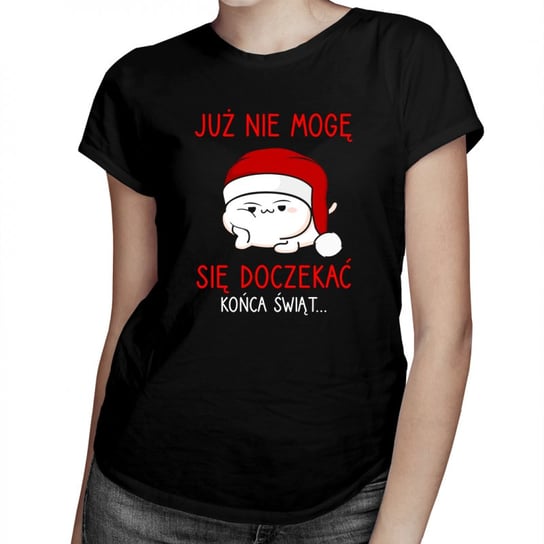 Koszulkowy, Damska koszulka, Już nie mogę się doczekać końca świąt...,rozmiar M Koszulkowy
