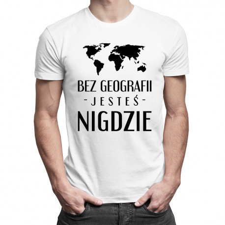Koszulkowy, Koszulka męska, Bez geografii jesteś nigdzie, rozmiar L Koszulkowy