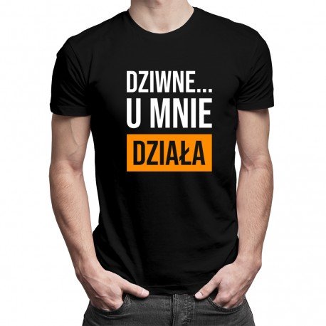 Koszulkowy, Koszulka męska, Dziwne... u mnie działa, rozmiar M Koszulkowy