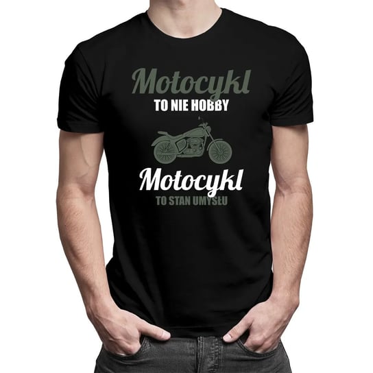 Koszulkowy, Koszulka męska, Motocykl to nie hobby, Motocykl to stan umysłu, rozmiar L Koszulkowy