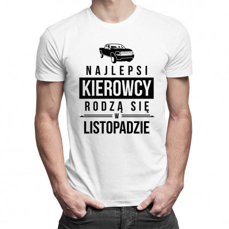 Koszulkowy, Koszulka męska, Najlepsi kierowcy rodzą się w listopadzie, rozmiar XXL Koszulkowy