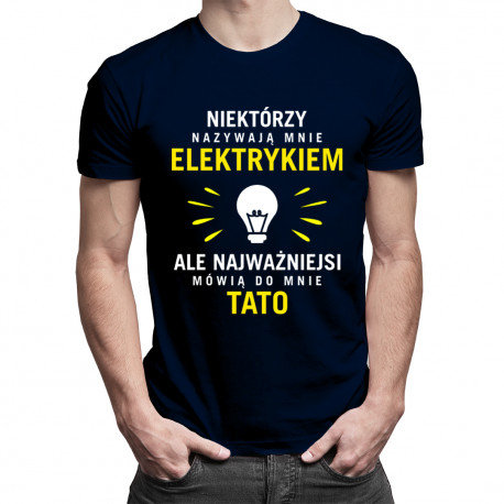 Koszulkowy, Koszulka męska, Niektórzy nazywają mnie elektrykiem, rozmiar L Koszulkowy