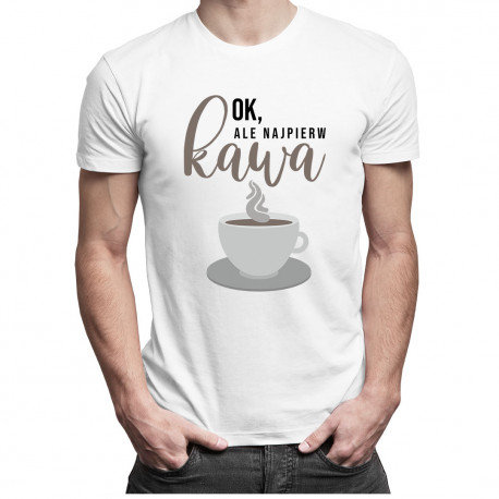 Koszulkowy, Koszulka męska, Ok, ale najpierw kawa, rozmiar XXL Koszulkowy