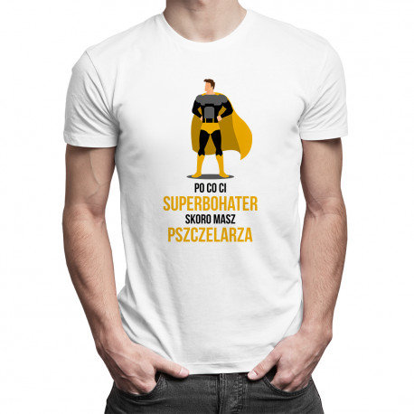 Koszulkowy, Koszulka męska, Po co Ci superbohater, skoro masz pszczelarza?, rozmiar XL Koszulkowy