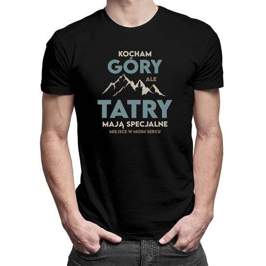 Koszulkowy, Koszulka męska z nadrukiem, Kocham góry, ale Tatry mają specjalne miejsce w moim sercu, rozmiar L Koszulkowy