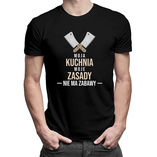 Koszulkowy, Koszulka męska z nadrukiem, Moja kuchnia, moje zasady, nie ma zabawy, rozmiar XXXL Koszulkowy