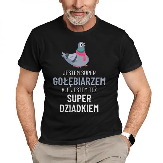 Koszulkowy, Męska koszulka na prezent dla dziadka, Jestem super gołębiarzem, ale jestem też super dziadkiem, kolor czarny, rozmiar XXXL Koszulkowy