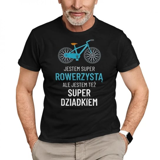 Koszulkowy, Męska koszulka na prezent dla dziadka, Jestem super rowerzystą, ale jestem też super dziadkiem, kolor czarny, rozmiar L Koszulkowy