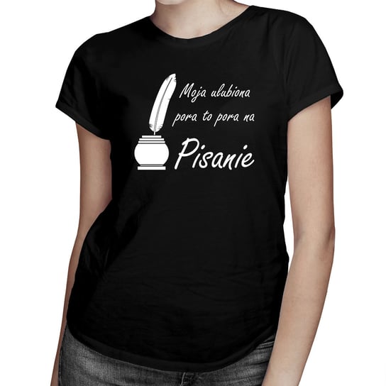 Koszulkowy, Moja ulubiona pora to: pora na pisanie - damska koszulka na prezent dla pisarki, rozmiar L Koszulkowy