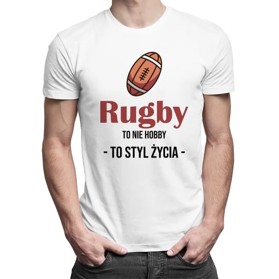 Koszulkowy, Rugby to nie hobby to styl życia - męska koszulka z nadrukiem, rozmiar M Koszulkowy