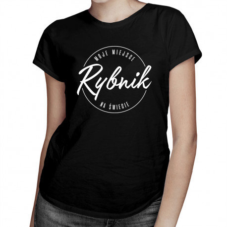 Koszulkowy, Rybnik - Moje miejsce na świecie - damska koszulka z nadrukiem, rozmiar XL Koszulkowy