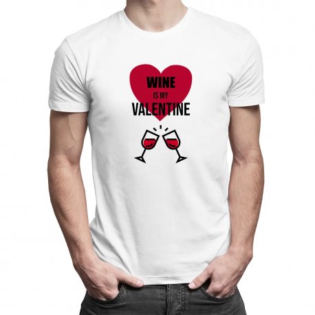 Koszulkowy, Wine is my valentine, męska koszulka z nadrukiem Koszulkowy