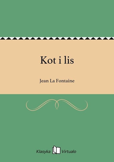 Kot i lis La Fontaine Jean