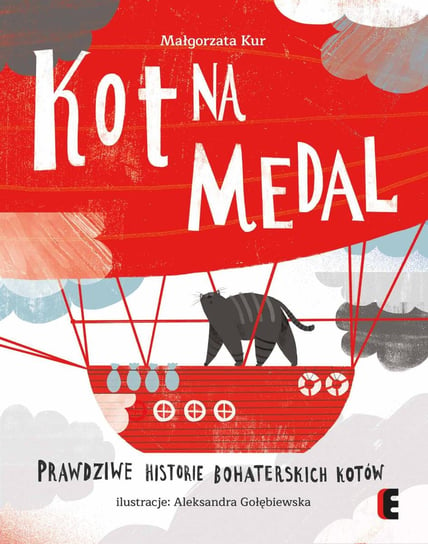 Kot na medal. Prawdziwe historie bohaterskich kotów - ebook epub Kur Małgorzata