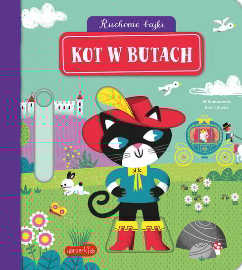 Kot w butach. Ruchome bajki Opracowanie zbiorowe