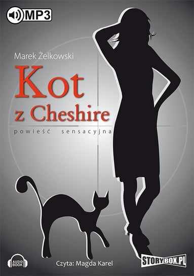 Kot z Cheshire Żelkowski Marek