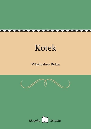 Kotek Bełza Władysław