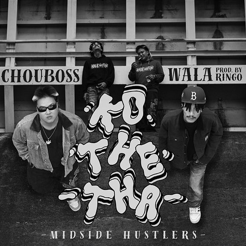 KOTHETHA ChouBoss & Ringo, Wala