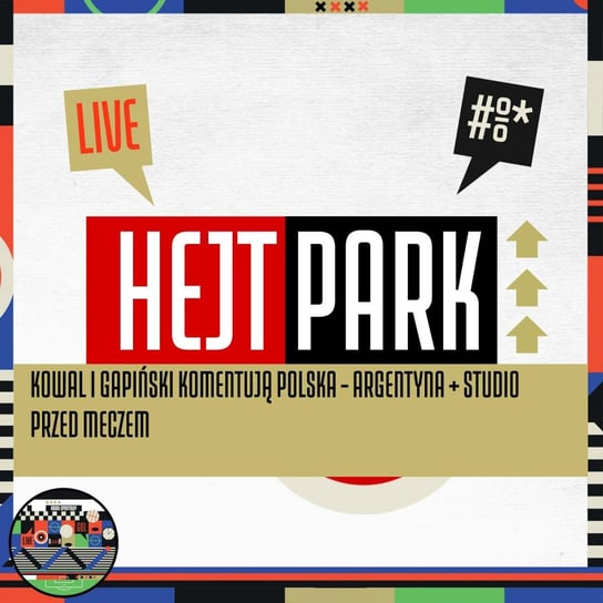 Kowal i Gapiński komentują Polska - Argentyna + studio przed meczem - Hejt Park #433 - Hejt Park (30.11.2022) Kanał Sportowy